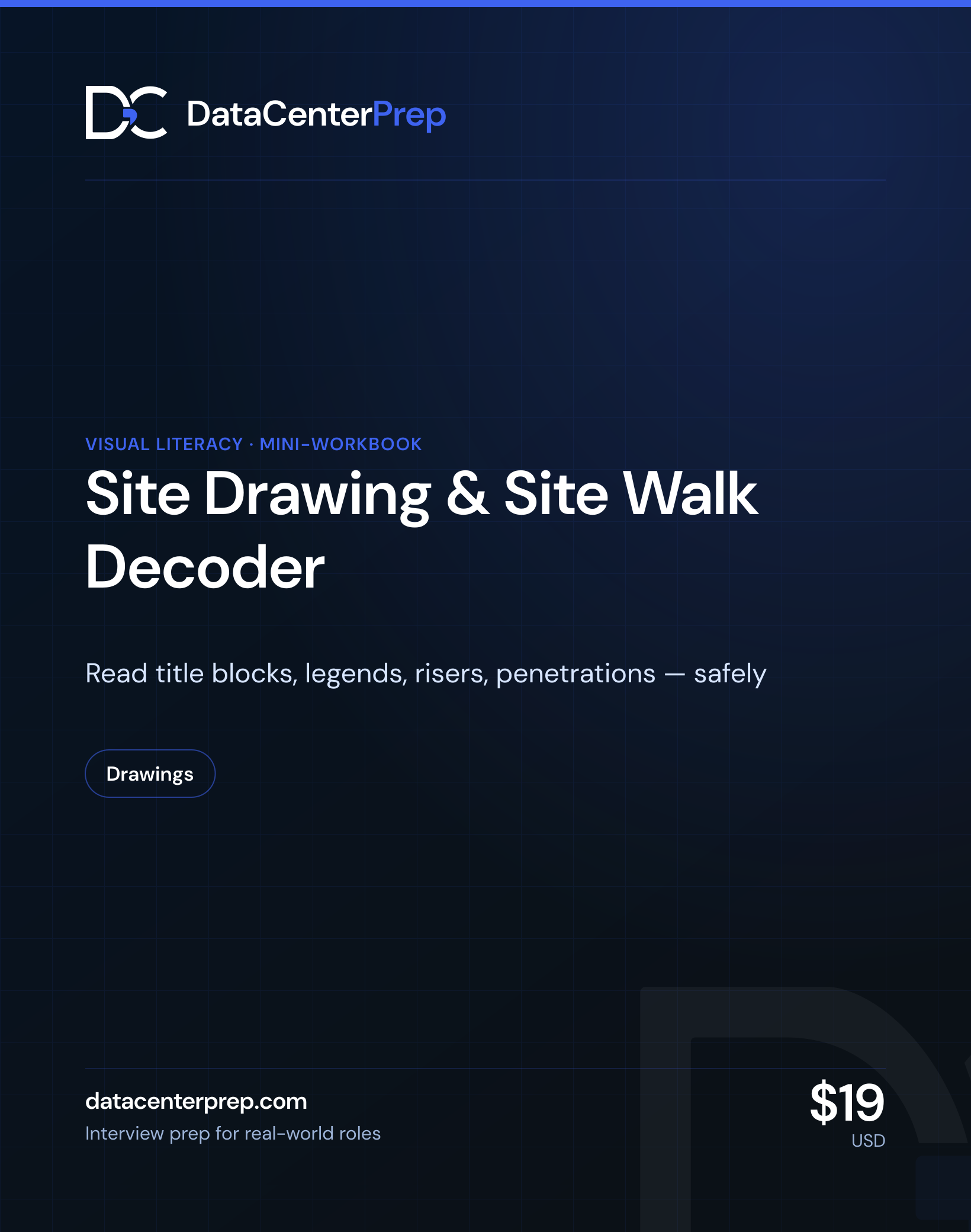 Data Center Site Drawing and Site Walk Decoder — product cover